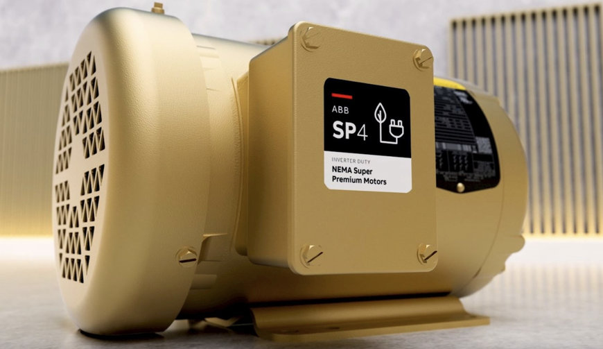 ABB BALDOR-RELIANCE SP4 MOTORS REPRESENT THE LATEST EVOLUTION OF MOTOR EFFICIENCY